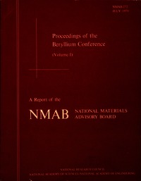 Proceedings of the Beryllium Conference: Volume I