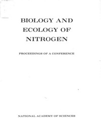 Biology and Ecology of Nitrogen: Proceedings of a Conference