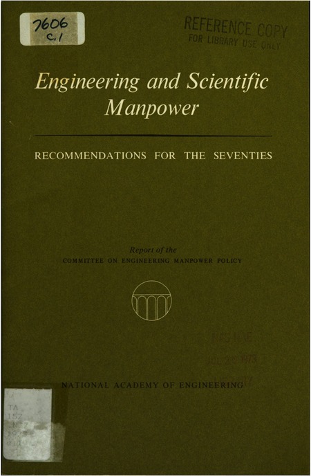 Engineering and Scientific Manpower: Recommendations for the Seventies