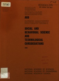 Strategies for Urban Research and Development: A Summary Report of the Recommendations of the Committee on Social and Behavioral Urban Research and the Committee on Urban Technology