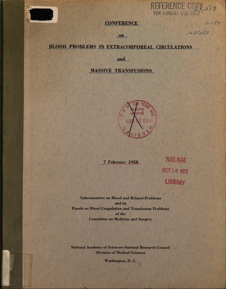 Conference on Blood Problems in Extracorporeal Circulations and Massive Transfusions, 7 February 1958