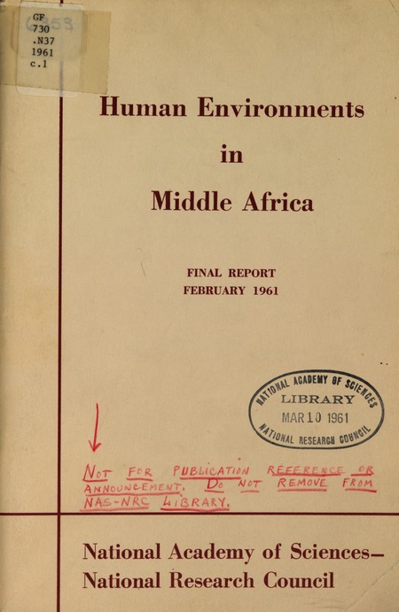 Human Environments in Middle Africa: Final Report, February 1961