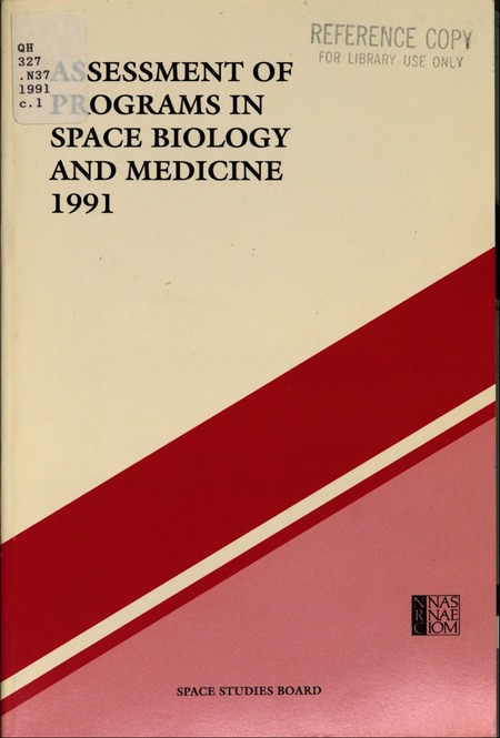 Assessment of Programs in Space Biology and Medicine: 1991