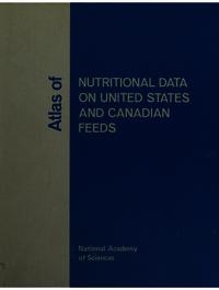 Cover Image: Atlas of Nutritional Data on United States and Canadian Feeds