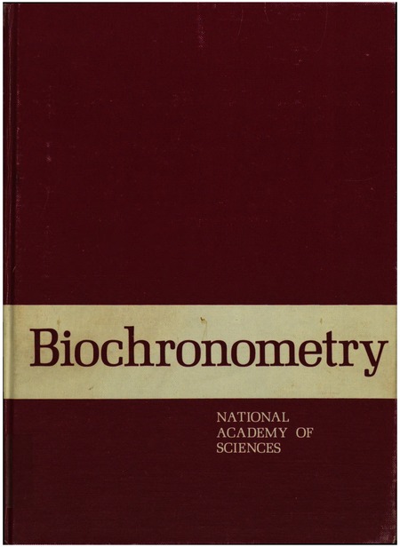 Biochronometry: Proceedings of a Symposium