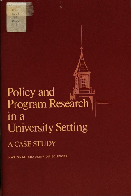 Policy and Program Research in a University Setting: A Case Study