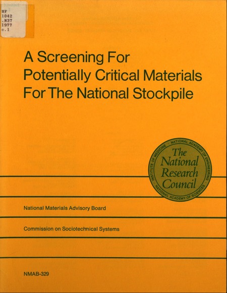Cover: A Screening for Potentially Critical Materials for the National Stockpile