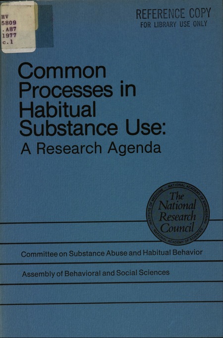 Common Processes in Habitual Substance Use: A Research Agenda