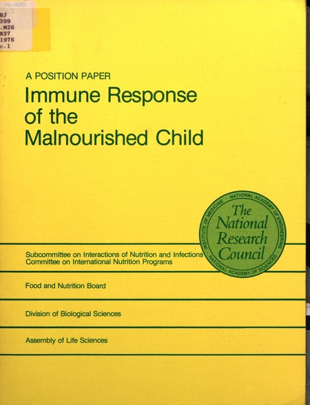 Immune Response of the Malnourished Child: A Position Paper