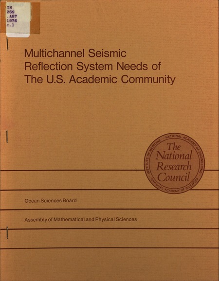 Multichannel Seismic Reflection System Needs of the U.S. Academic Community