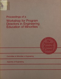 Proceedings of a Workshop for Program Directors in Engineering Education of Minorities: June 12-14, 1975
