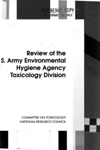 Cover Image: Review of the U.S. Army Environmental Hygiene Agency Toxicology Division