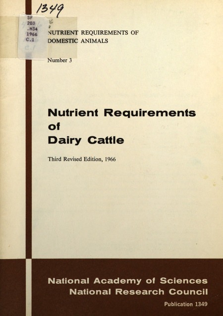 Nutrient Requirements of Dairy Cattle: Third Revised Edition, 1966
