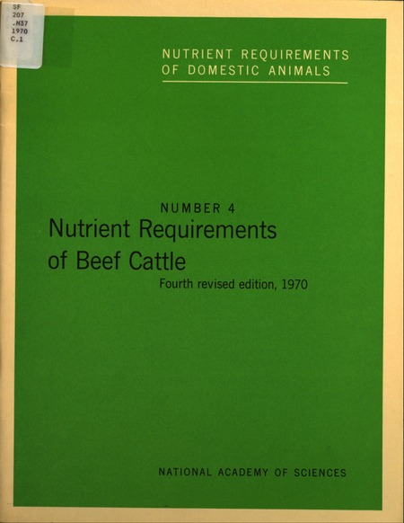 Nutrient Requirements of Beef Cattle: Fourth revised edition, 1970