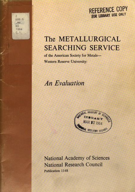 Metallurgical Searching Service of the American Society for Metals, Western Reserve University: An Evaluation