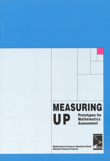 Measuring Up: Prototypes for Mathematics Assessment
