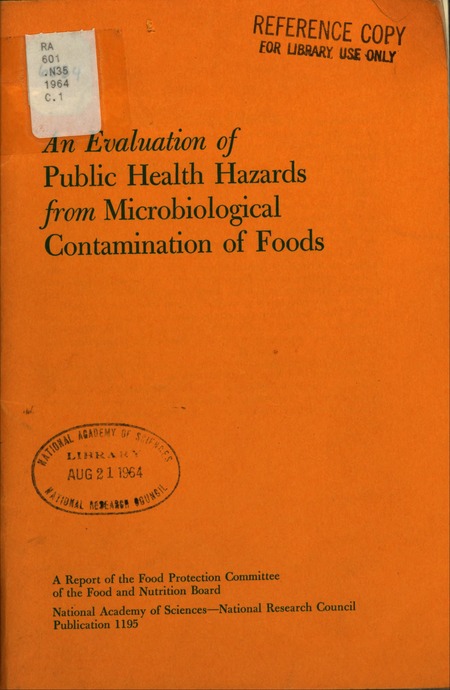 An Evaluation of Public Health Hazards From Microbiological Contamination of Foods