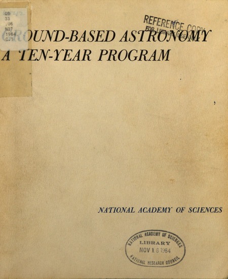 Ground-Based Astronomy: A Ten-Year Program