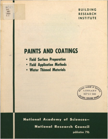 Paints and Coatings: Field Surface Preparation, Field Application Methods, Water Thinned Materials