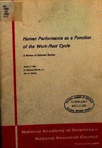Human Performance as a Function of the Work-Rest Cycle: A Review of Selected Studies