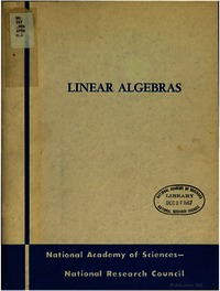 Report of a Conference on Linear Algebras: June 6-8, 1956, Ram's Head Inn, Shelter Island, Long Island, New York