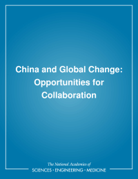China and Global Change: Opportunities for Collaboration