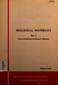 Biological Materials: Part I: Preserved Materials and Museum Collections