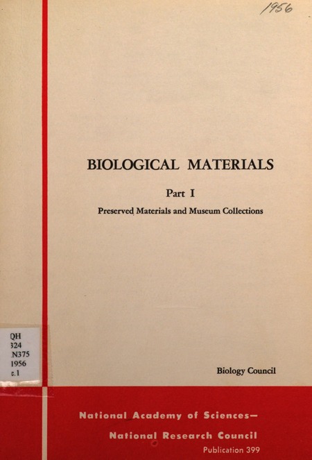 Biological Materials: Part I: Preserved Materials and Museum Collections
