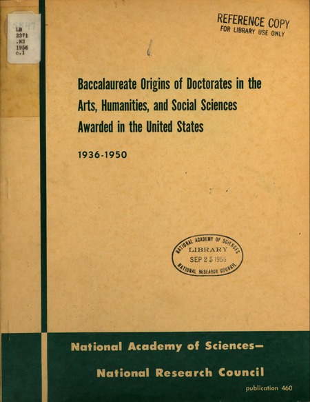 Baccalaureate Origins of Doctorates in the Arts, Humanities, and Social Sciences Awarded in the United States: 1936-1950