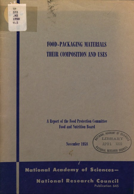 Food-Packaging Materials: Their Composition and Uses