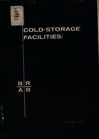 Cold-Storage Facilities: A Guide to Design and Construction
