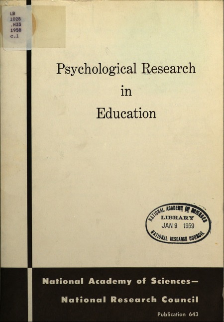 Psychological Research in Education: Report of a Conference Sponsored by the Advisory Board on Education, Easton, Maryland, April 24-26, 1958