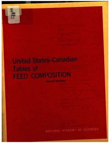 United States-Canadian Tables of Feed Composition: Second Revision