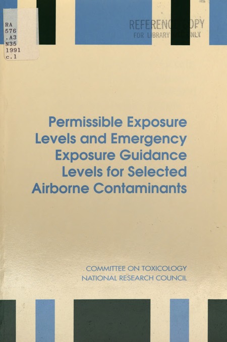 Permissible Exposure Levels and Emergency Exposure Guidance Levels for Selected Airborne Contaminants