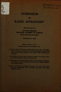 Symposium on Radio Astronomy: [Papers] Delivered Before the Autumn Meeting of the National Academy of Sciences, Indiana University, Bloomington, November 17, 1959