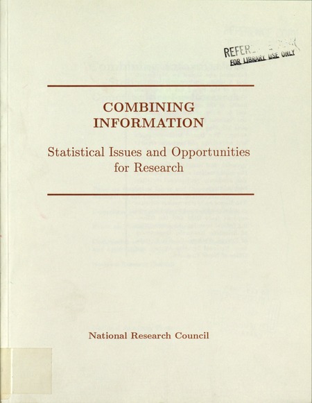 Cover: Combining Information: Statistical Issues and Opportunities for Research