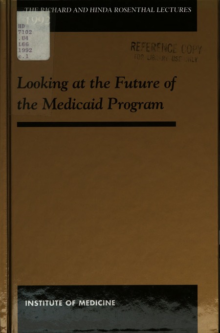 Looking at the Future of the Medicaid Program