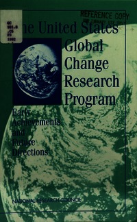 The United States Global Change Research Program: Early Achievements and Future Directions