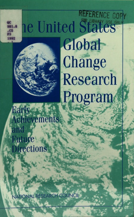 The United States Global Change Research Program: Early Achievements and Future Directions