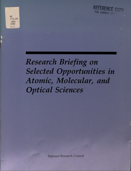 Research Briefing on Selected Opportunities in Atomic, Molecular, and Optical Sciences