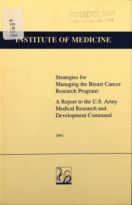 Strategies for Managing the Breast Cancer Research Program: A Report to the U.S. Army Medical Research and Development Command