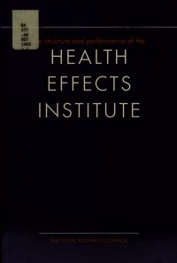 Cover Image: The Structure and Performance of the Health Effects Institute