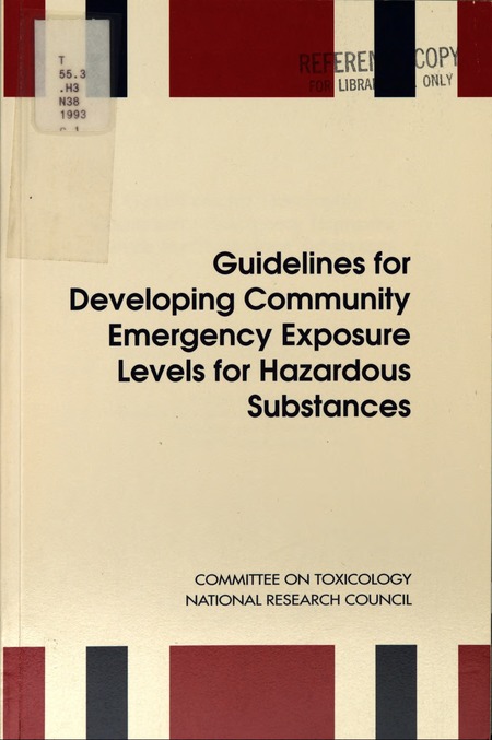 Guidelines for Developing Community Emergency Exposure Levels for Hazardous Substances