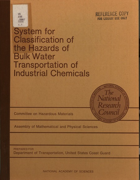 System for Classification of the Hazards of Bulk Water Transportation of Industrial Chemicals: A Report