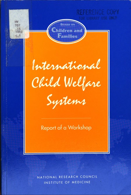 International Child Welfare Systems: Report of a Workshop