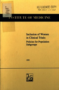 Inclusion of Women in Clinical Trials: Policies for Population Subgroups