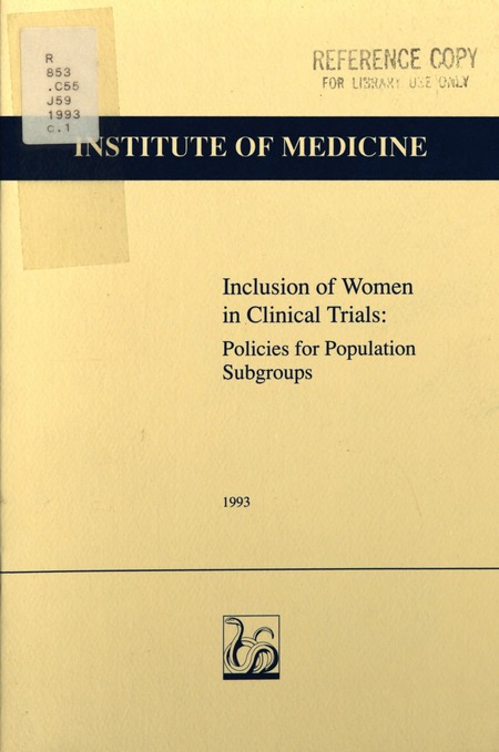 Inclusion of Women in Clinical Trials: Policies for Population Subgroups