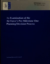 Cover Image: Examination of the Air Force's Pre-Milestone One Planning/Decision Process