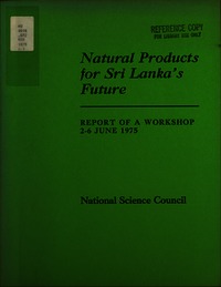 Natural Products for Sri Lanka's Future: Report of a Workshop