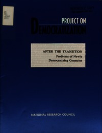 After the Transition: Problems of Newly Democratizing Countries